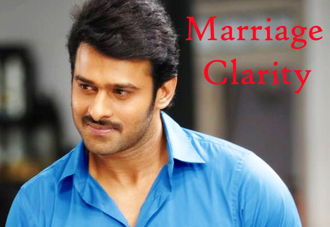 Prabhas Clarity On Marriage…