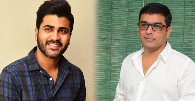 Dil Raju Proposed; Sharwanand disposed