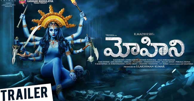 Mohini Trailer