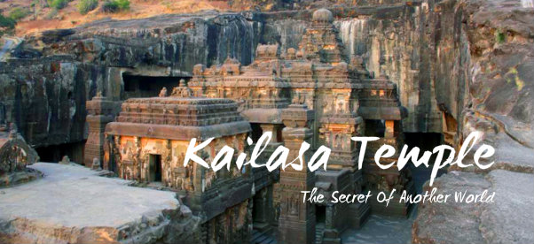 The secret of the Kailash Temple .. Isn’t it built by humans? Where are those caves?