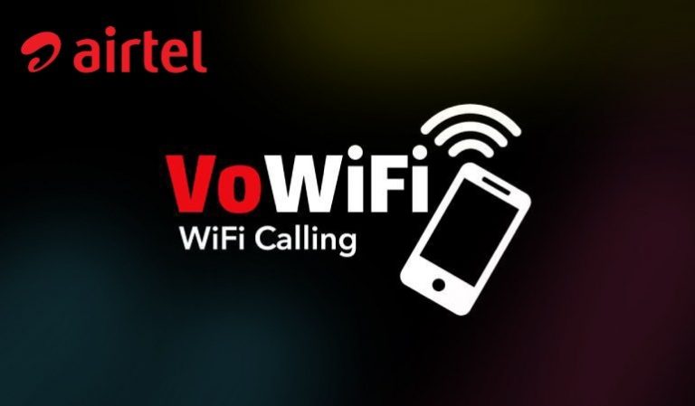 Airtel VoWiFi service goes live in 5 states after Delhi NCR