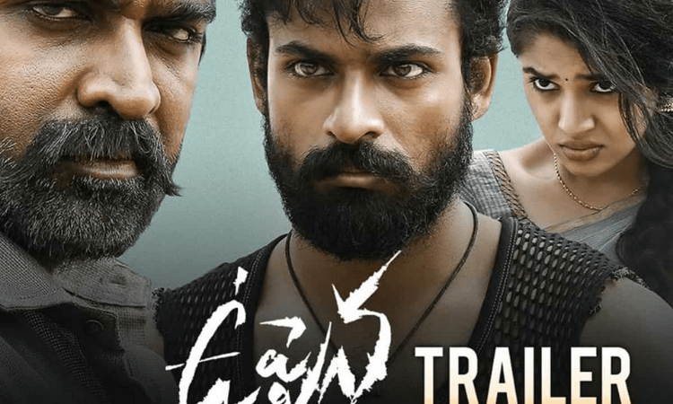 Uppena Telugu Movie Trailer