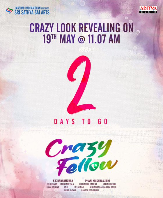 first look of Crazy Fellow is releasing on 19th May at @11:07 am