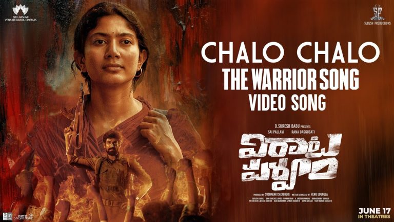 ‘Chalo Chalo’ from ‘Virata Parvam’ released