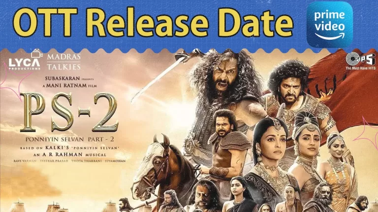 Ponniyin Selvan 2 Ott Release date | Amazon prime | Vikram | Karthi | Jayam Ravi | Telugu Bullet
