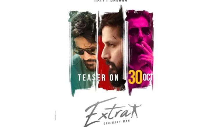 Extra Ordinary Man’s teaser will be released on this day