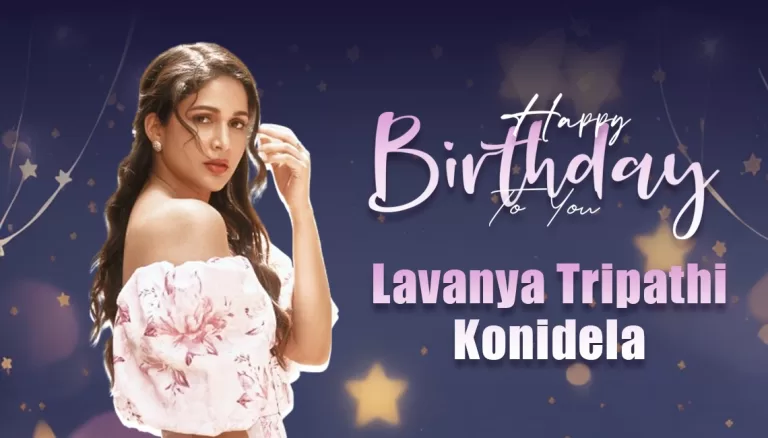 Lavanya Tripathi Birthday Special: From Miss Uttarakhand to Telugu Queen