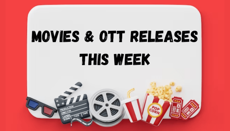 Movies and OTT Releases This Week