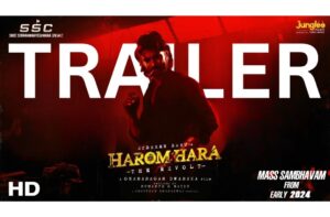 "sudheer babu's 'harom hara' trailer packs a punch